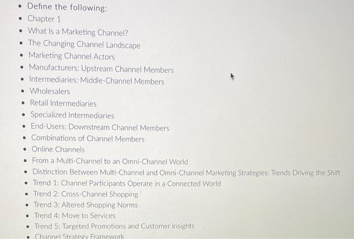 - Define the following: - Chapter 1 - What Is a