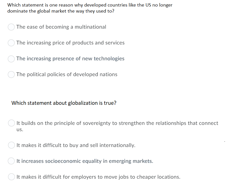 Which statement is one reason why developed