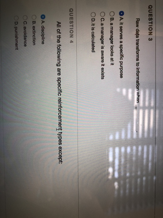 QUESTION 3 Raw data transforms to information