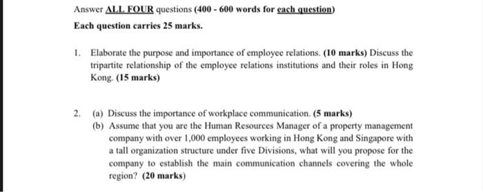 Answer ALL FOUR questions (400 - 600 words for