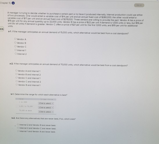 Chapter 5 A manager is trying to decide whether