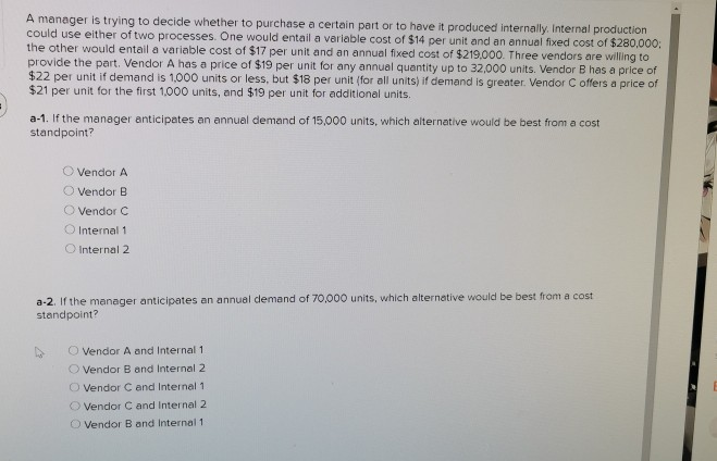 Chapter 5 A manager is trying to decide whether