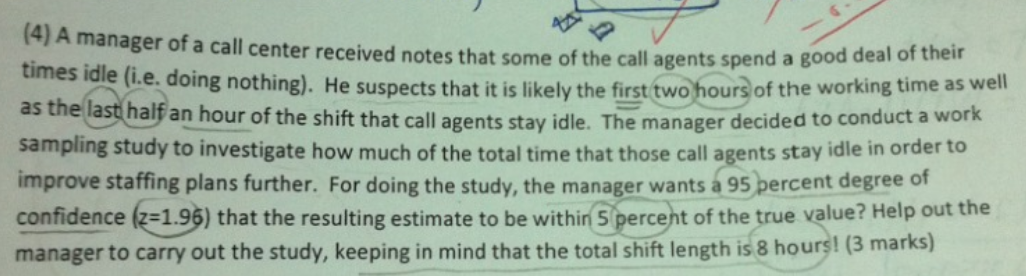 (4) A manager of a call center received notes