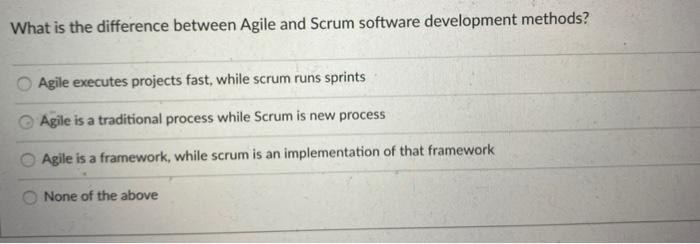 What is the difference between Agile and Scrum