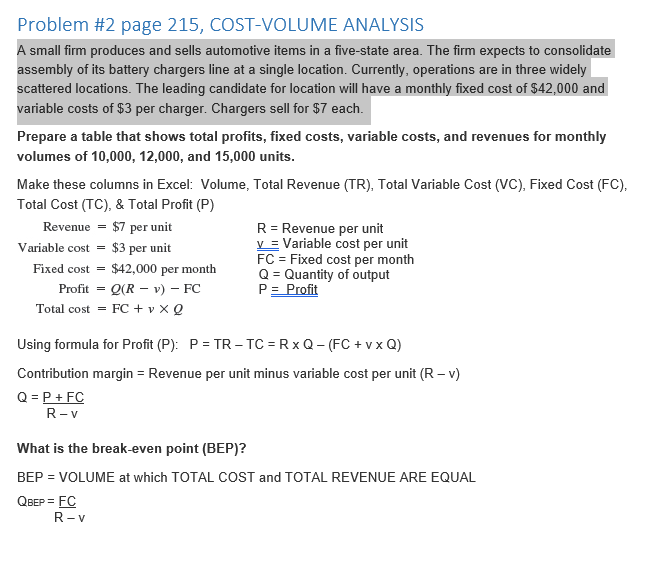 Problem #2 page 215, COST-VOLUME ANALYSIS A small