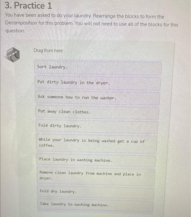 3. Practice 1 You have been asked to do your