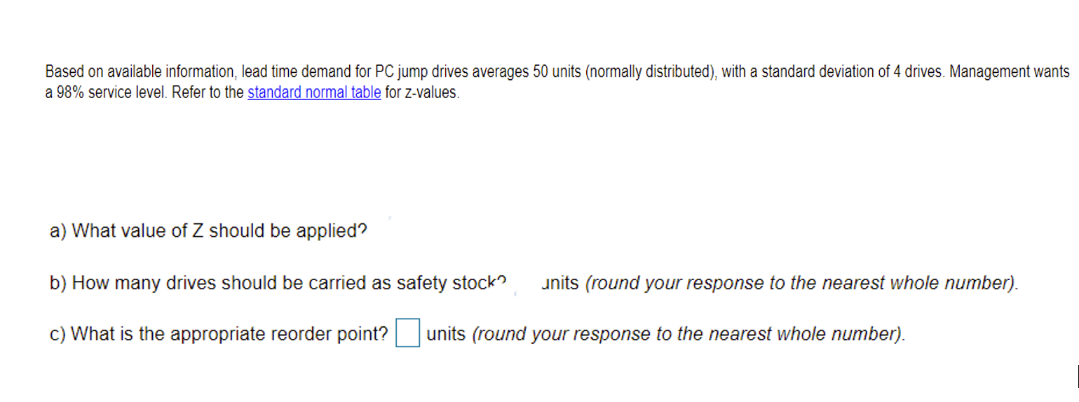 Based on available information, lead time demand