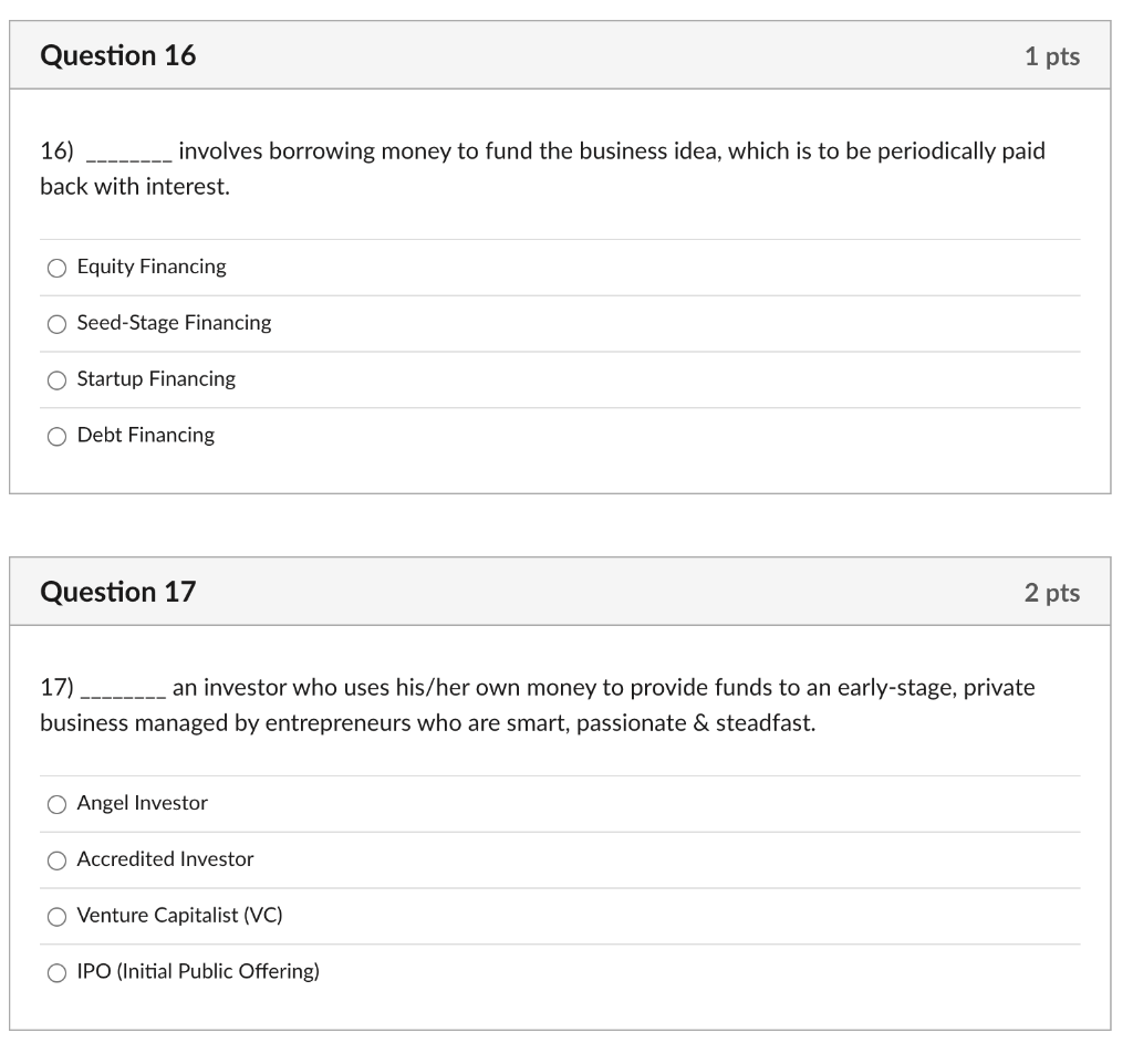 16) involves borrowing money to fund the business