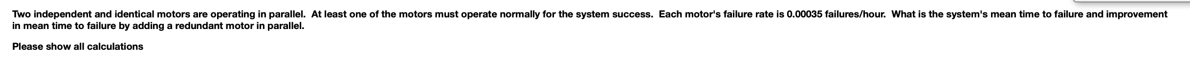Question 1 Question 2 Question 3 Two independent