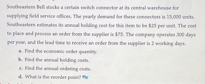 Southeastern Bell stocks a certain switch