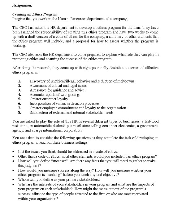 Assignment: 1. 2. 3. 4. 5. 6. Creating an Ethics