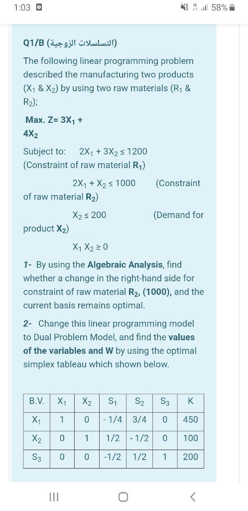 1:03 O {.. 58% ) Q1 / B /B ) The following linear