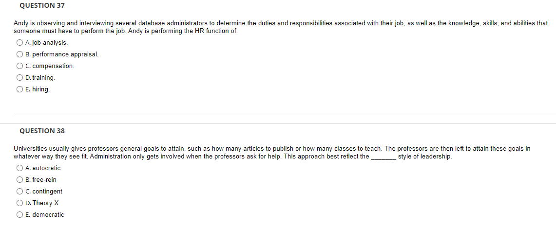 QUESTION 37 Andy is observing and interviewing