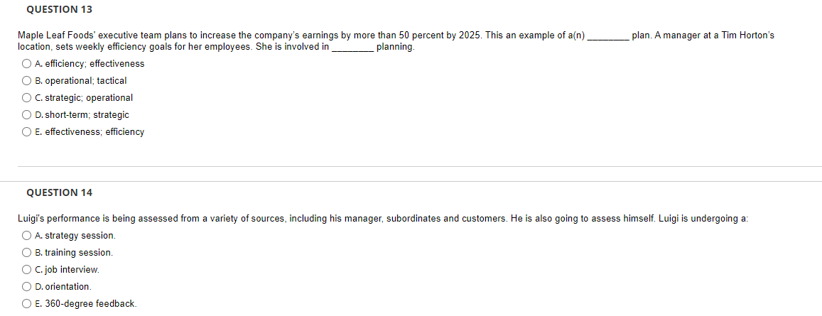 QUESTION 13 plan. A manager at a Tim Horton's