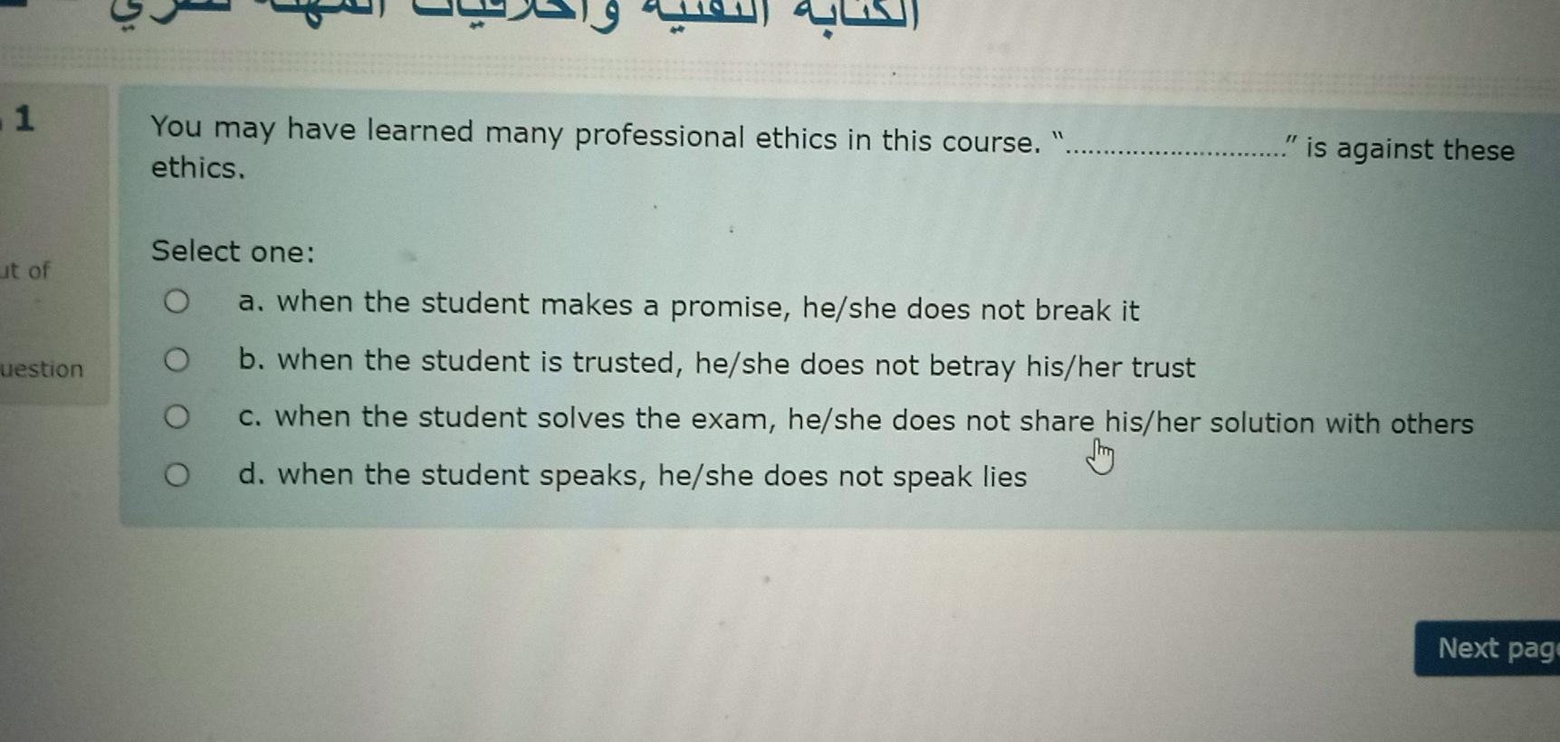 1 You may have learned many professional ethics