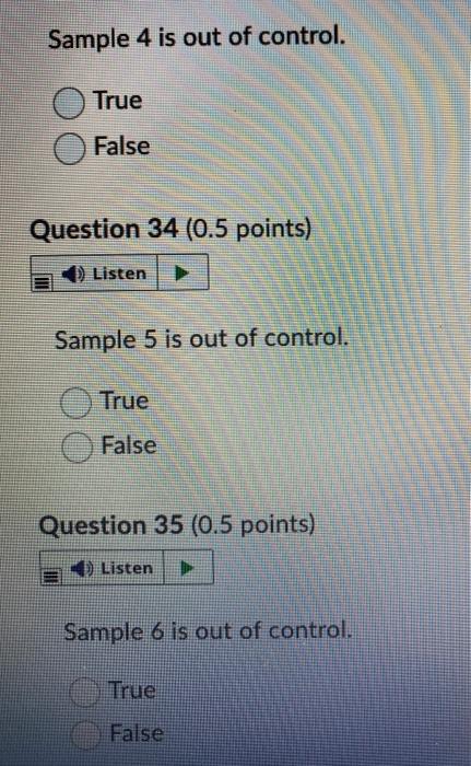 A quality inspector took six samples, each with