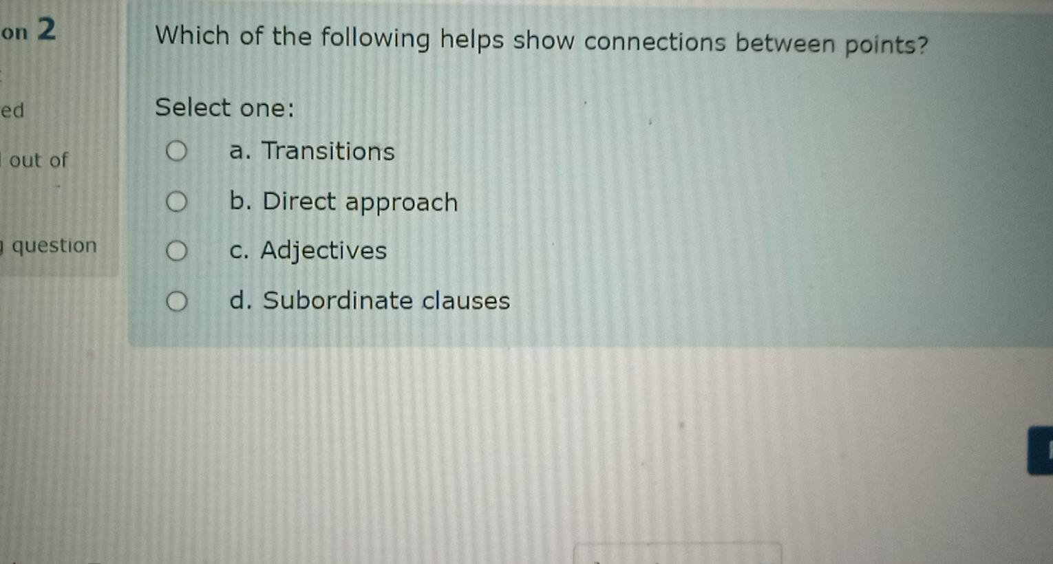 on 2 Which of the following helps show