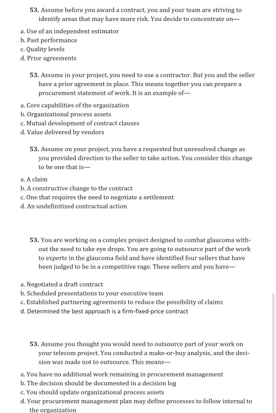 53. Assume before you award a contract, you and