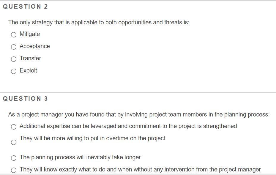 QUESTION 2 The only strategy that is applicable