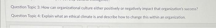 Question Topic 3: How can organizational culture