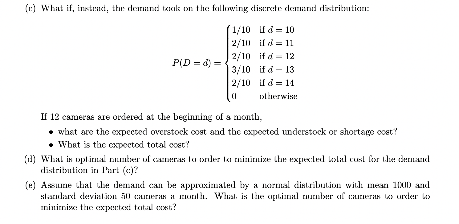 3. A camera store specializes in a particular