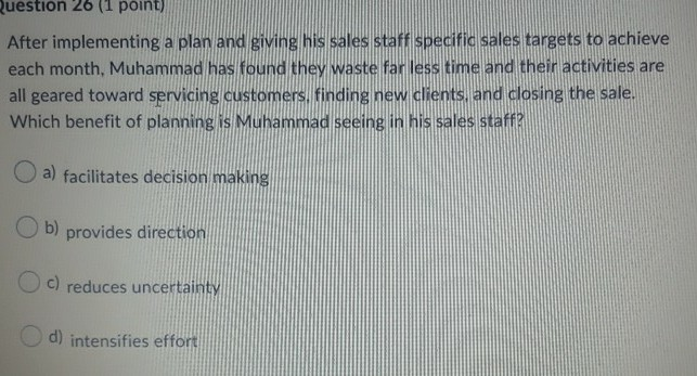 Question 26 (1 point) After implementing a plan