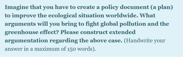 Imagine that you have to create a policy document