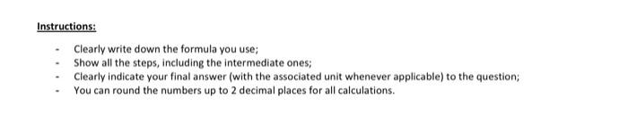 Instructions: - Clearly write down the formula