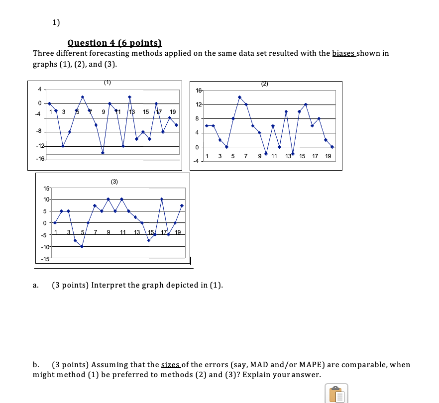 1) Question 4 (6 points) Three different