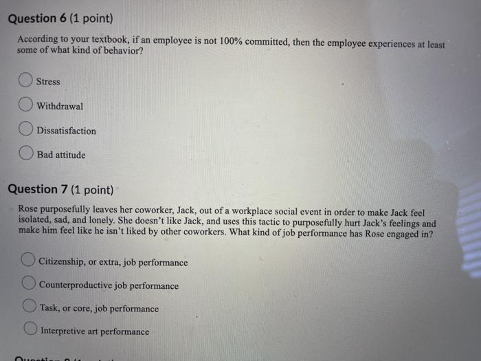 Please answer all! Thank you Question 6 (1 point)