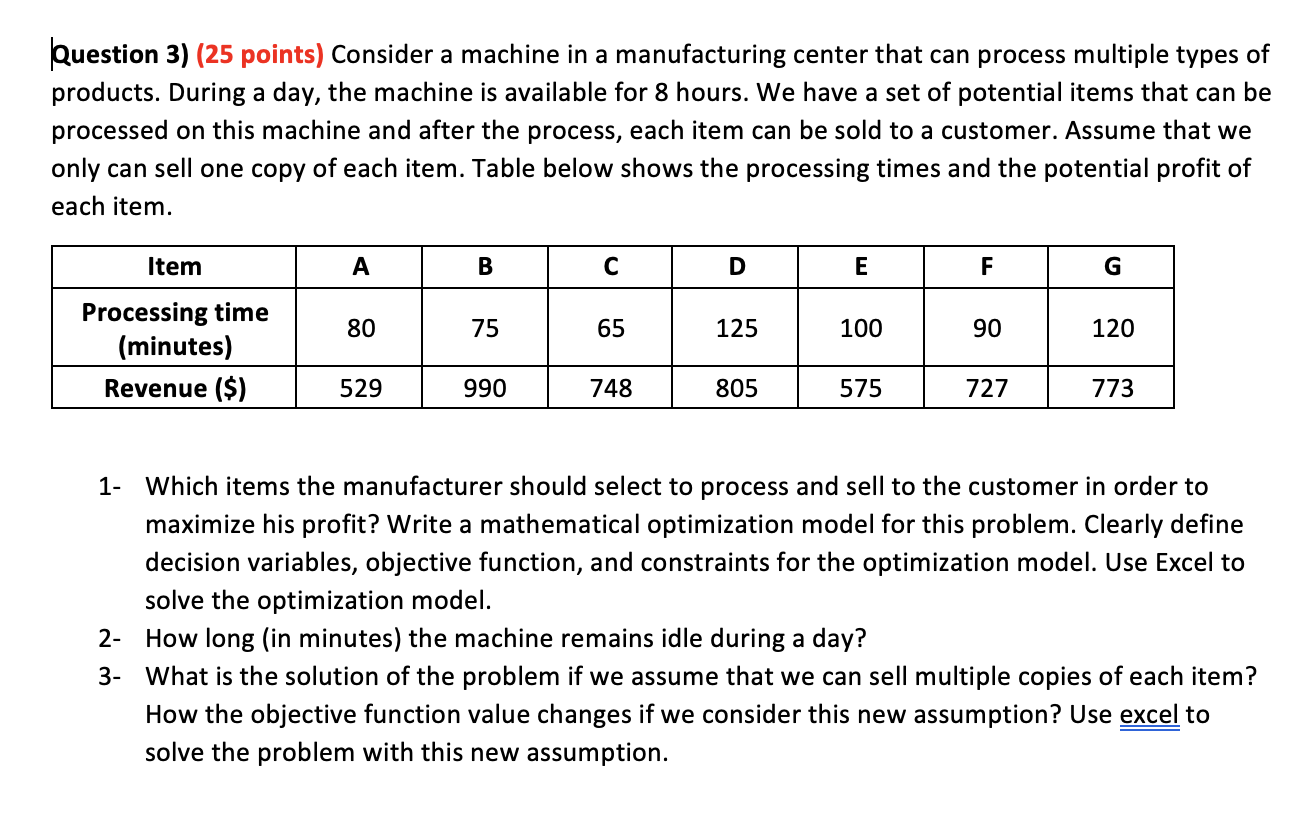 Question 3) (25 points) Consider a machine in a