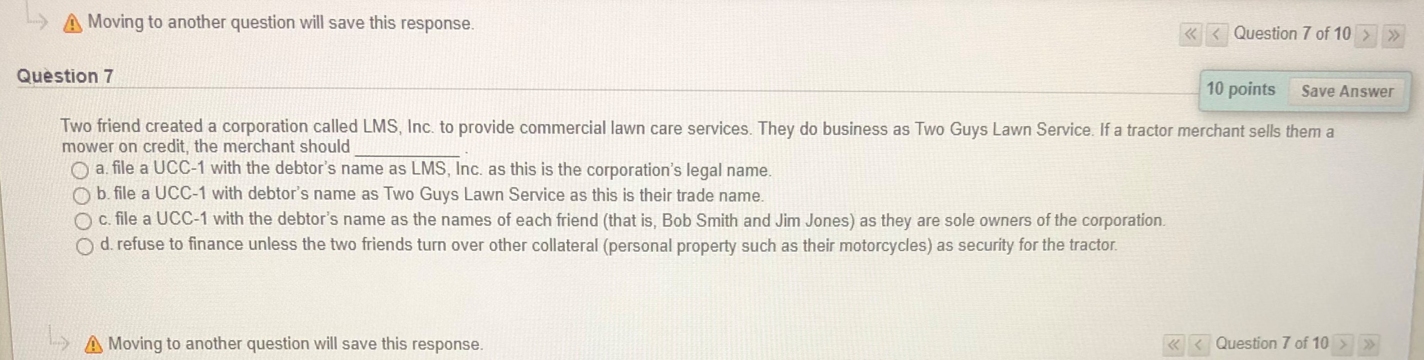 A Moving to another question will save this