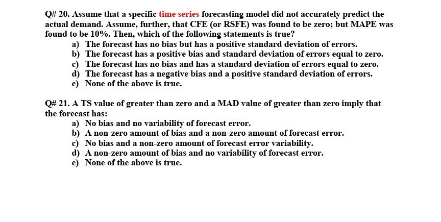 Q# 20. Assume that a specific time series