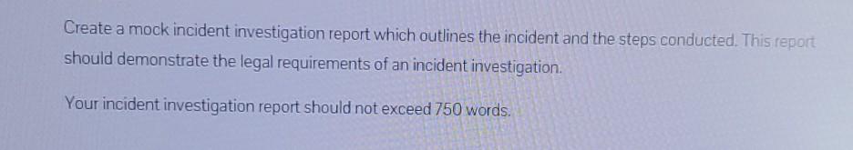 Create a mock incident investigation report which