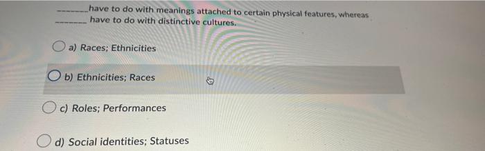 have to do with meanings attached to certain