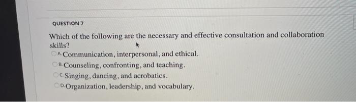 QUESTION 7 Which of the following are the