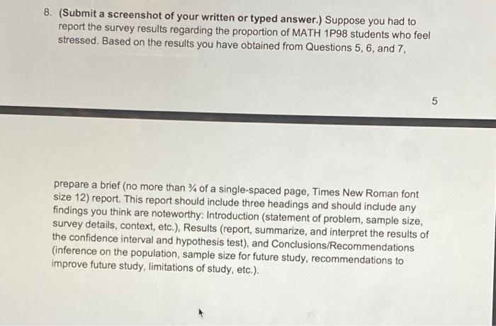 8. (Submit a screenshot of your written or typed