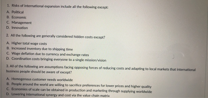 1. Risks of international expansion include all