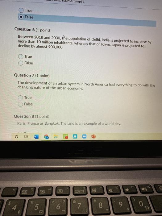 Naur: Attempt 1 True False Question 6 (1 point)
