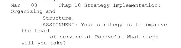 can anyone help? Mar 08 Chap 10 Strategy