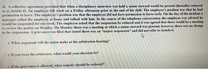 HRM 4). A collective agreement provided that when