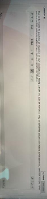 please the answer not that long Question 12 12