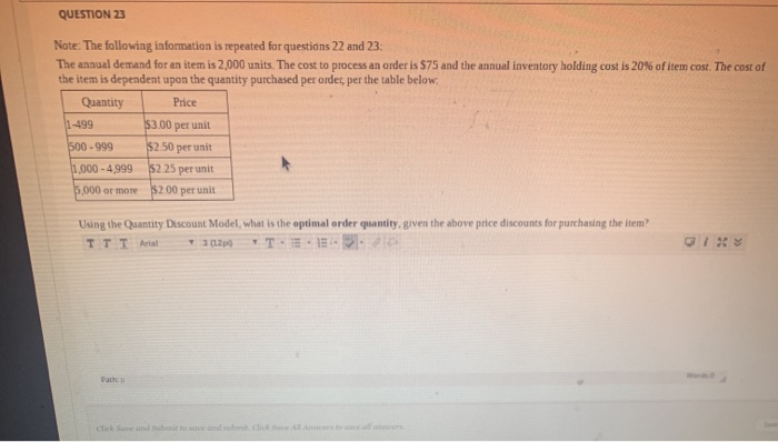 QUESTION 23 Note: The following information is