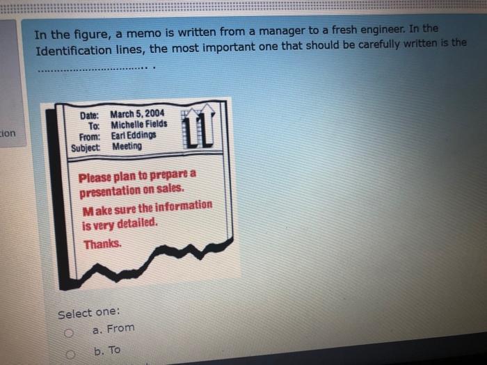 In the figure, a memo is written from a manager
