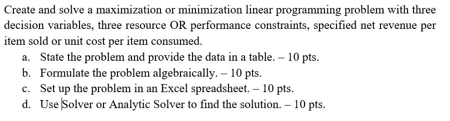Create and solve a maximization or minimization