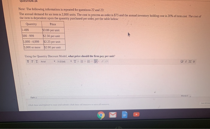 QUESTION 23 Note: The following information is