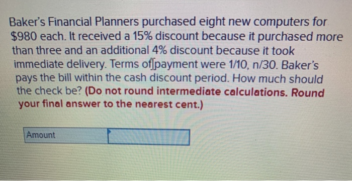 Baker's Financial Planners purchased eight new