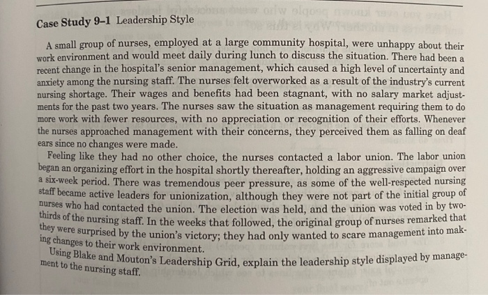 Read the Case Study 9-1 entitled Leadership Style