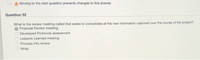 > Moving to the next question prevents changes to