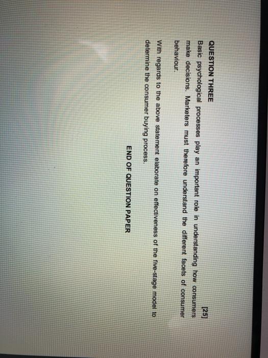 QUESTION THREE [25] Basic psychological processes